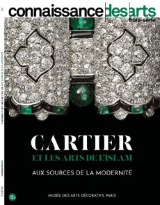 Connaissance des Arts Hors-série N° 950 : Cartier et les arts de l'islam. Aux sources de la modernit - Boyer Guy