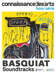 Connaissance des Arts Hors-série N° 1024 : Basquiat Soundtracks - Boyer Guy