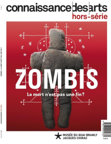 Connaissance des arts. Hors-série N° 1090 : Zombis. La mort n'est pas une fin ? - Boyer Guy