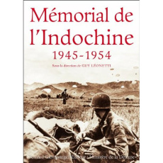 Mémorial Indochine 1945 - 1954 - Leonetti Guy