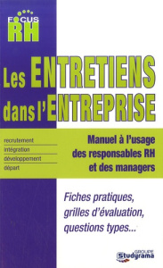 Les entretiens dans l'entreprise - Chaminade Benjamin