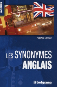 Les synonymes anglais - Mercier Fabienne