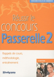 Réussir le concours Passerelle 2. 3e édition - Silly Hubert