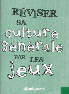 Réviser sa culture générale par les jeux - Pinet-Fernandez Catherine ; Champetier Marjorie ;