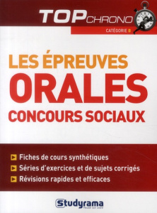 Les épreuves orales aux concours sociaux - Brunel Laurence ; Fossati Katarzyna