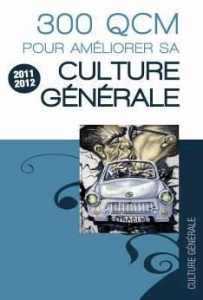 300 QCM pour améliorer sa culture générale. 7e édition - Feret Kathleen ; Lambert Marie ; Lemercier Fabien
