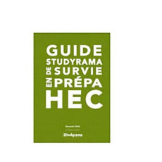 Guide Studyrama de survie en prépa HEC - Dana Alexandre ; Reithmann Annie