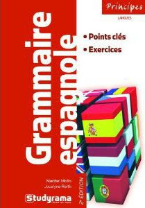 Grammaire espagnole. Points clés - exercices, 2e édition - Molio Maribel ; Reith Jocelyne