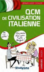 QCM de civilisation italienne - Chevalier Bernard-Albert