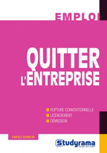 Quitter l'entreprise - Gamelin Carole