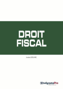 Droit fiscal - Lefeuvre Alain