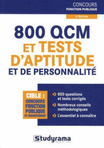 800 QCM et tests d'aptitude et de personnalité. 2e édition revue et corrigée - Jaubert Stéphanie