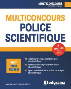 Multiconcours police technique et scientifique - Dalens Marc ; Deffes Christel