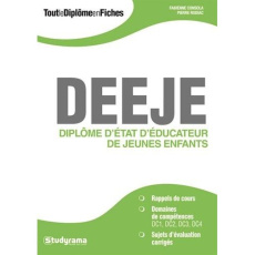 Diplôme d'Etat d'éducateur de jeunes enfants DEEJE - Consola Fabienne ; Rodiac Pierre