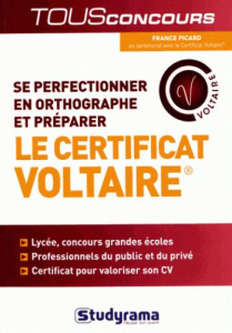 Se perfectionner en orthographe et préparer le Certificat Voltaire - Picard France
