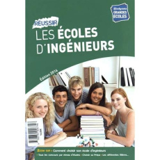 Réussir les écoles d'ingénieurs. Edition 2016 - Darmon Karine