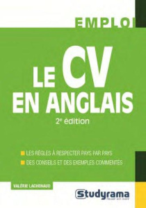 Le CV en anglais. 2e édition - Lachenaud Valérie ; Lartigue Miren ; Yala Amina ;