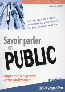 Savoir parler en public. 9e édition - Licette Charline