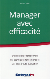 Manager avec efficacité - Guedj Jean-Paul