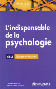 L'indispensable de la psychologie - Mareau Charlotte ; Vanek Dreyfus Adeline
