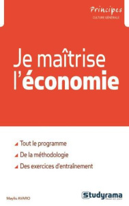 JE MAITRISE L'ECONOMIE ESH - CIBLE : PREPAS ECONOMIQUES - AVARO MAYLIS