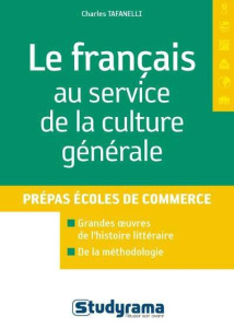 Le français au service de la culture générale - Tafanelli Charles