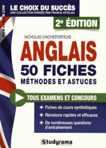 Anglais. 50 fiches méthodes et astuces, 2e édition - Chicheportiche Nicholas