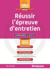 Réussir l'épreuve d'entretien. Concours 2016 - Dalens Marc ; Brunel Laurence