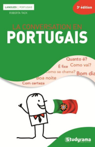 La conversation en portugais. 3e édition revue et corrigée - Tack Roberta