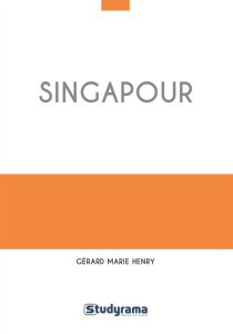 Singapour - Henry Gérard Marie