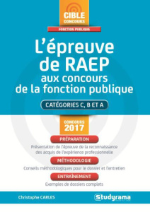 L'épreuve de RAEP en 7 étapes. Edition 2017 - Carles Christophe