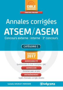 Annales corrigées ATSEM/ASEM. Concours externe, interne, 3e concours - Gouault-Farissier Isabelle ; Brunel Laurence