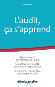 L'audit, ça s'apprend - Mulsant Henry ; Carlier Thierry