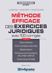 Méthode efficace des exercices juridiques avec 100 corrigés. 2e édition - Diruit Mathieu