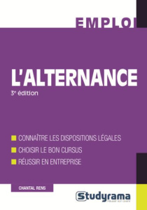 L'alternance. 3e édition - Rens Chantal