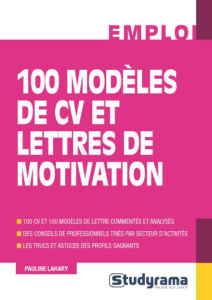 100 modèles de CV et 100 lettres de motivation - Lahary Pauline