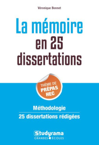 La mémoire en 25 dissertations. Sujet des concours EC, Edition 2019 - Bonnet Véronique