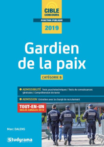 Gardien de la paix. Edition 2019 - Dalens Marc ; Brunel Laurence