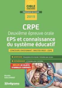 CRPE Deuxième épreuve orale EPS et connaissance du système éducatif. Edition 2019 - Guilleminot Michèle ; Brunel Laurence