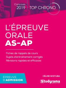 L'épreuve orale AS-AP. Edition 2019 - Wistuba Céline