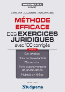 Méthode efficace des exercices juridiques avec 100 corrigés. 3e édition - Diruit Mathieu