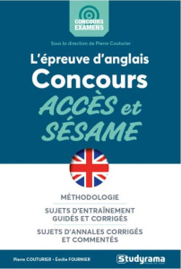L'épreuve d'anglais aux concours Accès et Sésame - Couturier Pierre ; Fournier Emilie