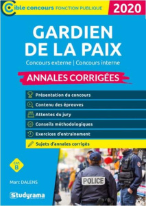 Annales corrigées gardien de la paix. Concours externe, concours interne, Edition 2020 - Dalens Marc ; Brunel Laurence