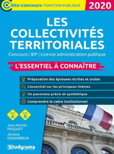 Les collectivités territoriales. L'essentiel à connaître, Edition 2020 - Kerambrun Jérôme ; Pasquet Jean-Marc