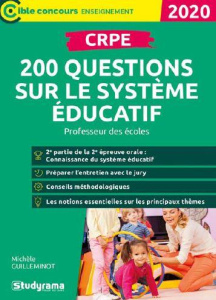 CRPE. 200 questions sur le système éducatif, Edition 2020 - Guilleminot Michèle ; Brunel Laurence