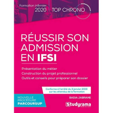 Réussir son admission en IFSI. Edition 2020 - Jabrane Badia