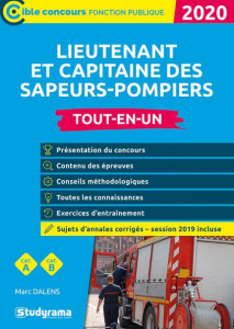 Lieutenant et capitaine des sapeurs-pompiers professionnels. Tout-en-un, Edition 2020 - Dalens Marc ; Brunel Laurence
