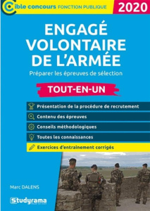 Engagé volontaire de l'armée. Préparer les épreuves de sélection tout-en-un, Edition 2020 - Dalens Marc