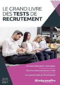 Le grand livre des tests de recrutement. Edition 2020-2021 - RAS PATRICE