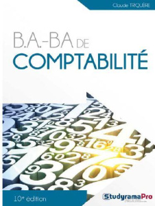 B.A.-BA de comptabilité. 10e édition - Triquère Claude